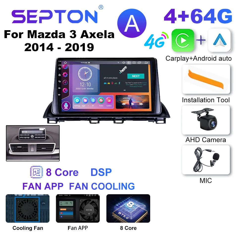 SEPTON Car Radio Stereo Audio for Mazda 3 Axela 2014 - 2019