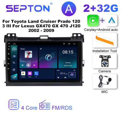 SEPTON Car Radio Stereo Audio for Toyota Land Cruiser Prado 120 3 III for Lexus GX470 GX 470 J120 2002 - 2009